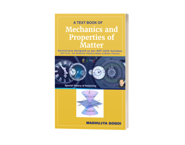 Mechanics and Properties of Matter