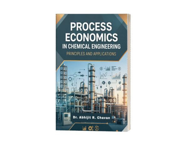 Process Economics in Chemical Engineering: Principles and Applications