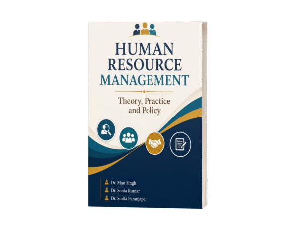 Human Resource Management: Theory, Practice and Policy