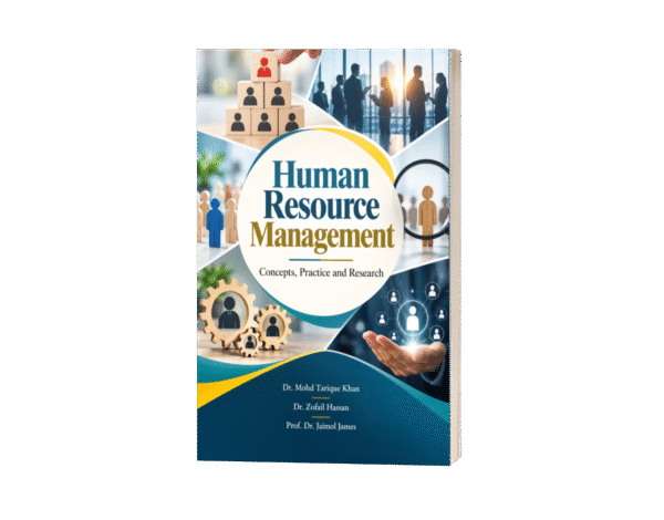Human Resource Management: Concepts, Practice and Research